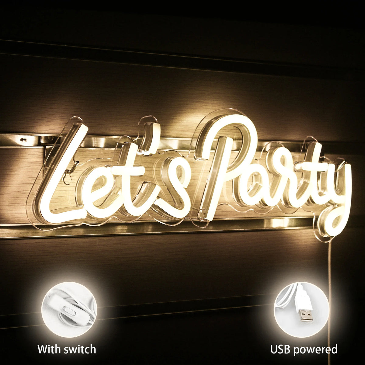 LED Let's Party Neon Sign Light for Party Bar Decor Neon Light Happy Birthday Wedding Transparent Acrylic Custom Neon Light Sign
